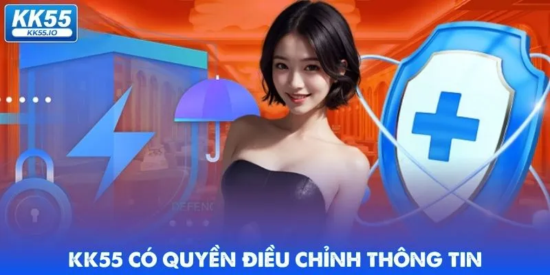 Quyền Riêng Tư KK55 Cam Kết Bảo Mật Dữ Liệu Người Dùng 5 quyen-rieng-tu-KK55-dieu-chinh